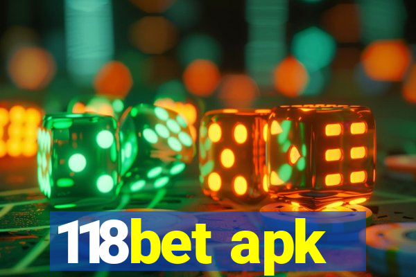 118bet apk